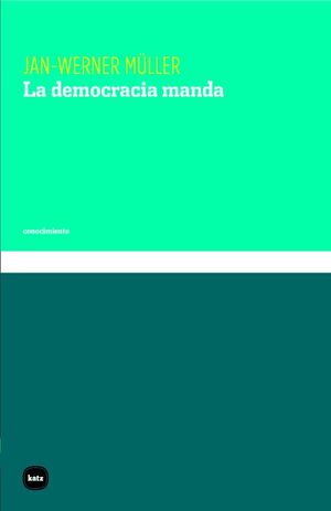 LA DEMOCRACIA MANDA