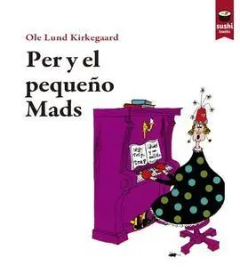 Per y el Pequeño Mads