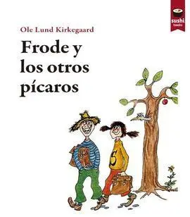 Frode y los Otros Pícaros
