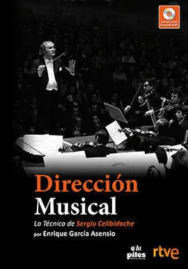 Dirección Musical + Dvd. La Técnica de Sergiu Celibidache
