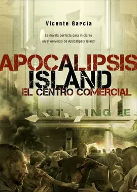 Apocalipsis Island: el Centro Comercial