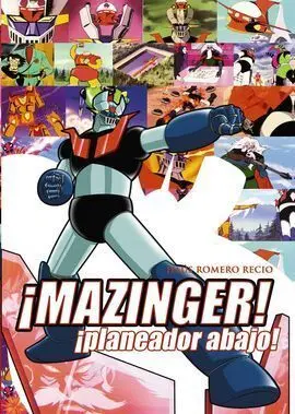 Mazinger. Planeador Abajo