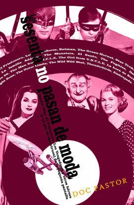 Los 60 no Pasan de Moda: de Doctor Who a el Prisionero