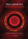 Mis Amantes , Mis Demonios