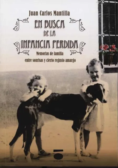 En Busca de la Infancia Perdida
