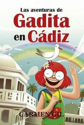 Aventuras de Gadita en Cádiz, las