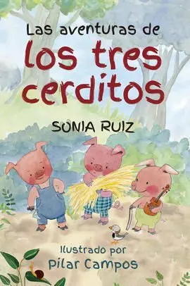 Aventuras de los Tres Cerditos