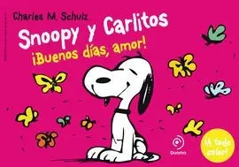 Snoopy y Carlitos 6 Buenos Días, Amor