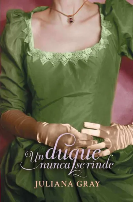 Un Duque Nunca se Rinde