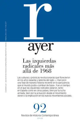 Ayer 91 Izquierdas Radicales Más Allá de 1968, las