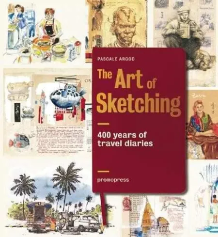 Art Of Sketching - 400 Years Of Travel Diaries