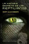 Historia Secreta de los Reptilianos,La
