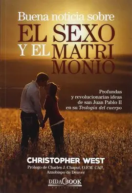 Buena Noticia Sobre el Sexo y el Matrimonio