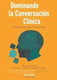Dominando la Conversacion Clinica