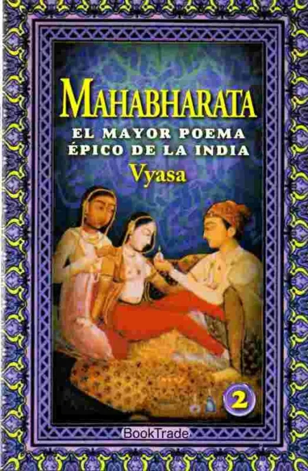 Mahabharata. El Mayor Poema Epico de la India