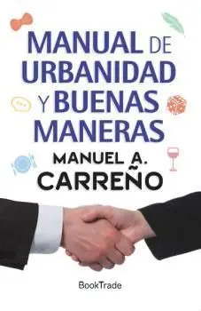 Manual de Urbanidad y Buenas Maneras