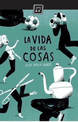 LA VIDA SECRETA DE LAS COSAS