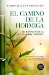 CAMINO DE LA HORMIGA, EL