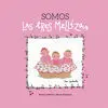 Somos las Tres Mellizas