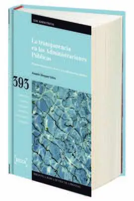 La Transparencia en las Administraciones Públicas
