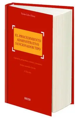 El Procedimiento Administrativo Sancionador Tipo (4. ª Edición)