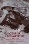 George Langworthy y Santa Clara Pioneros de la Costa del Sol