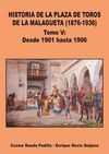 HISTORIA DE LA PLAZA DE TOROS DE LA MALAGUETA V