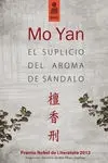 Suplicio del Aroma de Sandalo, el