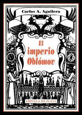 El Imperio Oblómov