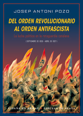 DEL ORDEN REVOLUCIONARIO AL ORDEN ANTIFASCISTA