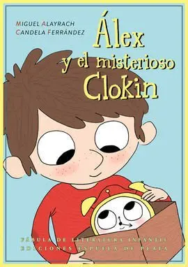 Álex y el Misterioso Clokin