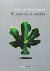 EL OLOR DE LA HIGUERA