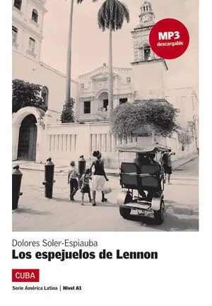 Los Espejuelos de Lennon, Serie América Latina