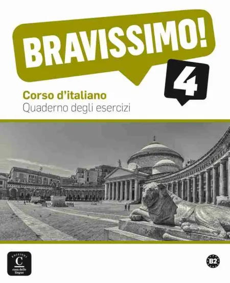 Bravissimo! 4 Quaderno Degli Esercizi