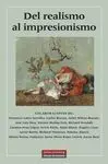 Del Realismo Al Impresionismo