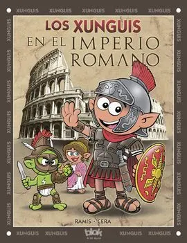 Xunguis en el Imperio Romano,Los