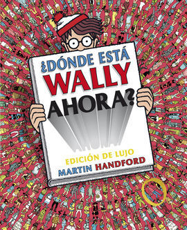 ¿DÓNDE ESTÁ WALLY AHORA? ED. LUJO