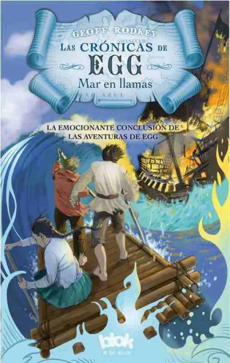 Mar en Llamas Cronicas de Egg 3