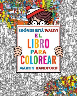 DÓNDE ESTÁ WALLY? LIBRO PARA COLOREAR