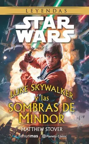 S. w. Luke Skywalker y las Sombras de Mindor (Novela)