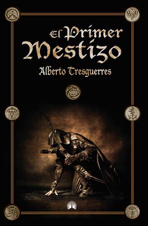 EL ÚLTIMO MESTIZO