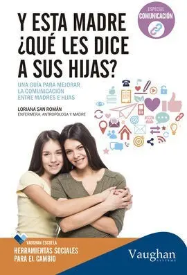 Y esta Madre que le Dice a Sus Hijas
