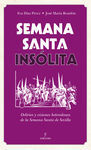 SEMANA SANTA INSÓLITA