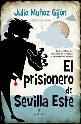 El Prisionero de Sevilla este