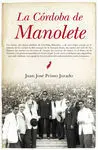Córdoba de Manolete, la
