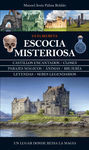 ESCOCIA MISTERIOSA:GUIA SECRETA