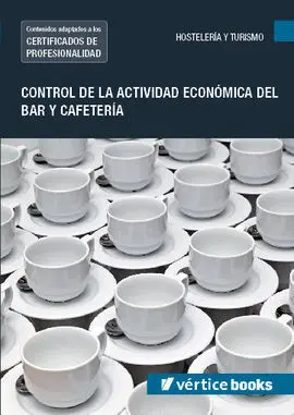 Uf0256: Control de la Actividad Económica del Bar y Cafetería