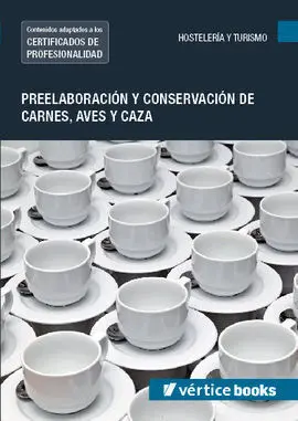 Uf0065 Preelaboración y Conservación de Carnes, Aves y Caza