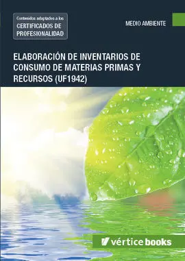 Elaboración de Inventarios de Consumo de Materias Primas y Recursos (Uf1942)