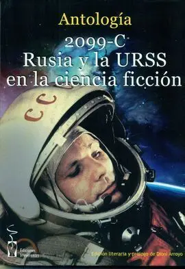 2099-C. Rusia y la Urss en la Ciencia Ficción